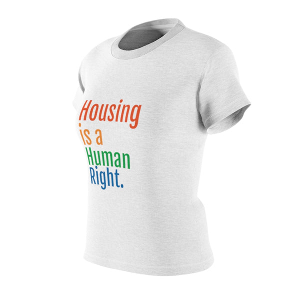 "Housing is a Human Right" Women's Fitted Tee in Ritter Center Colors