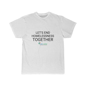 "Let's End Homelessness Together" Men's Minimalist T-Shirt