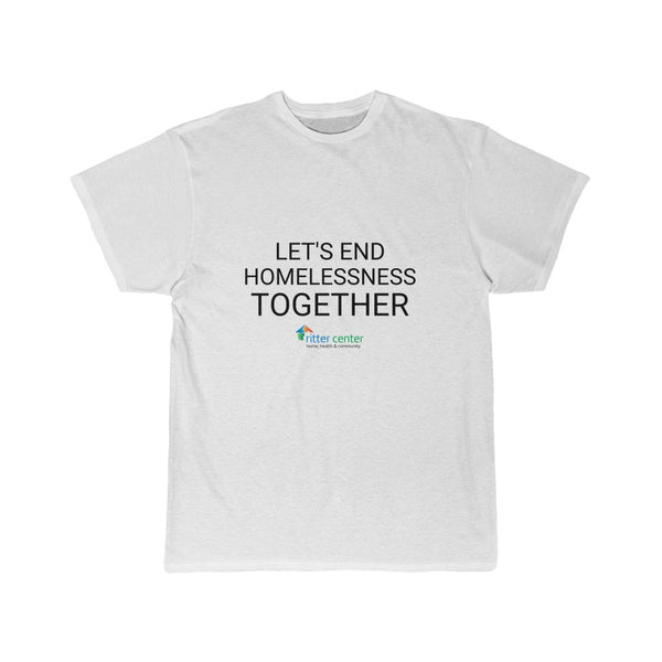 "Let's End Homelessness Together" Men's Minimalist T-Shirt