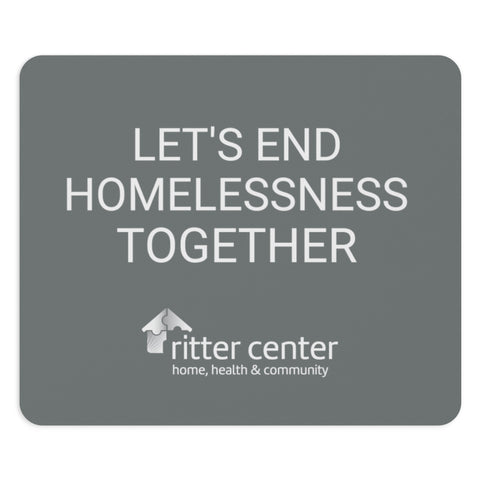 Let's End Homelessness Together Mouse Pad (2 shapes)